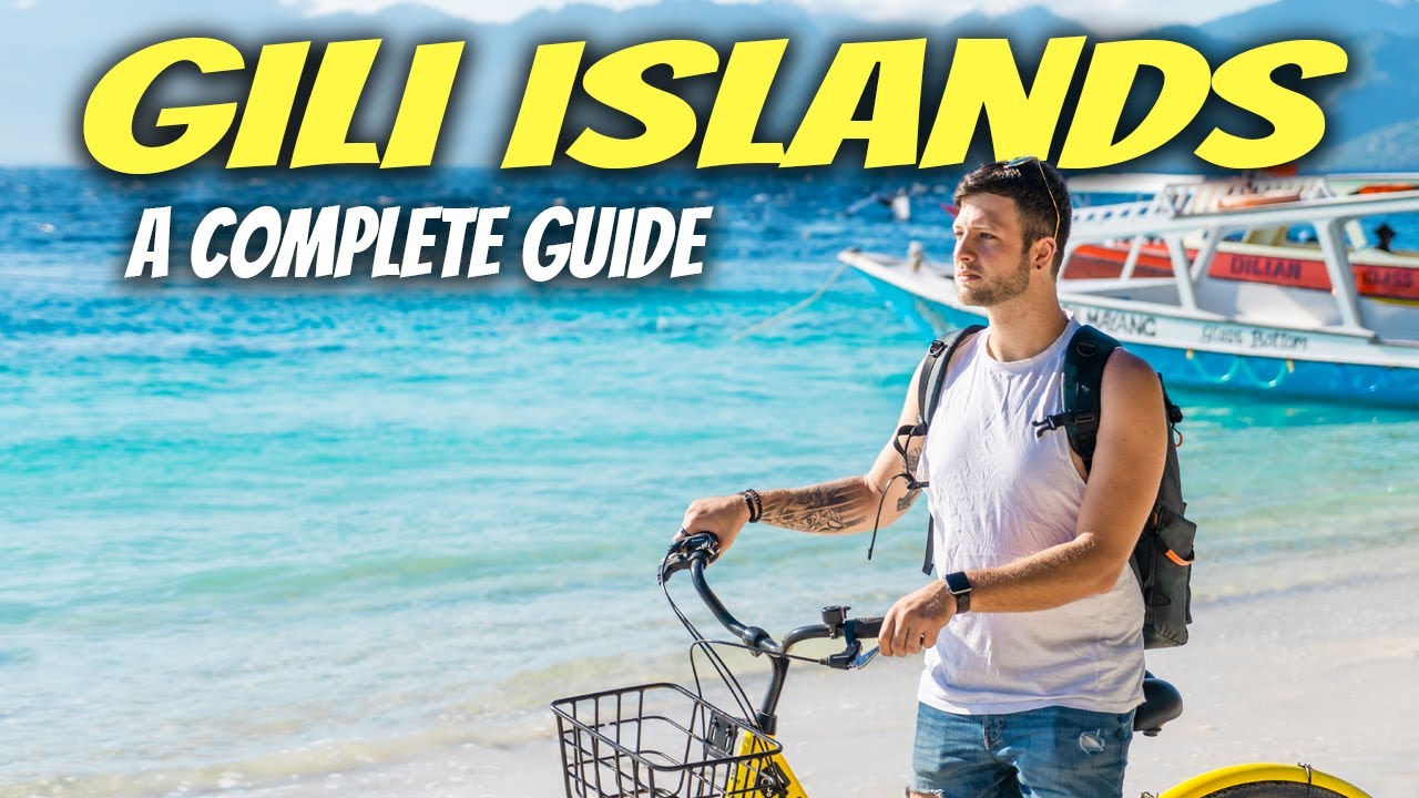 TRAVEL GUIDE to the GILI ISLANDS | Gili Trawangan, Gili Air, Gili Meno ??