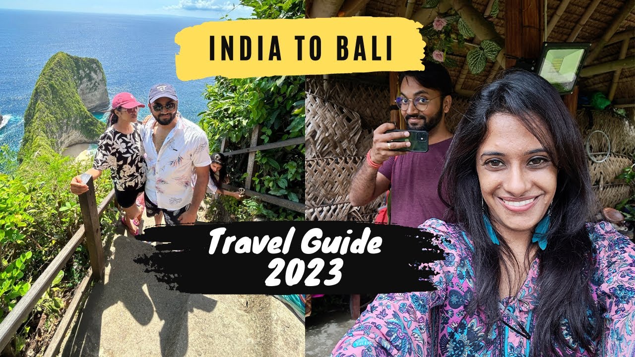 India to Bali Travel Guide 2023 | Bali Trip Cost from India for Couple | Bali Trip vlog