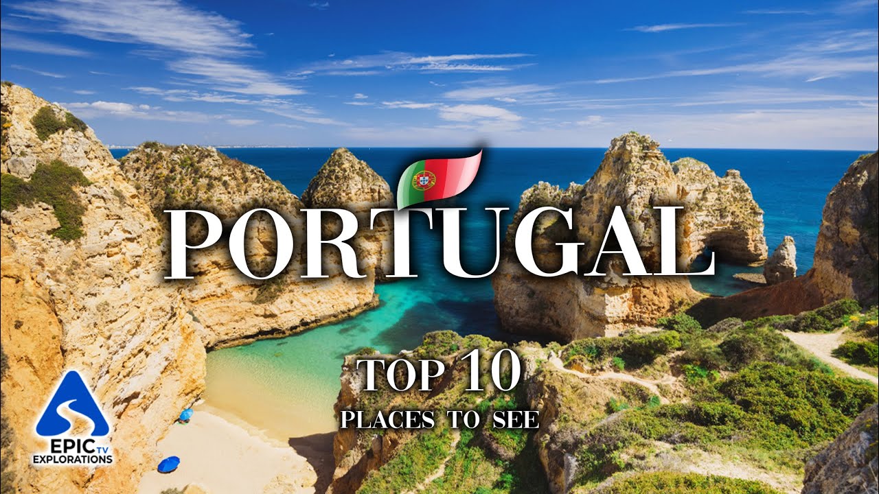 Portugal: Top 10 Places and Things to See | 4K Travel Guide